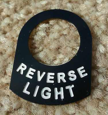 Land Rover Series 1 2 2a 2b 3 Metal Switch Tag "Reverse Light"