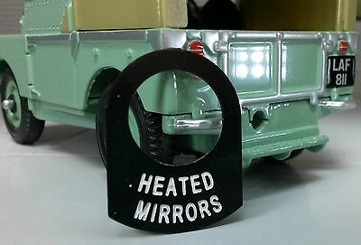 Land Rover Series 1 2 2a 2b 3 Metal Switch Tag "Heated Mirrors"